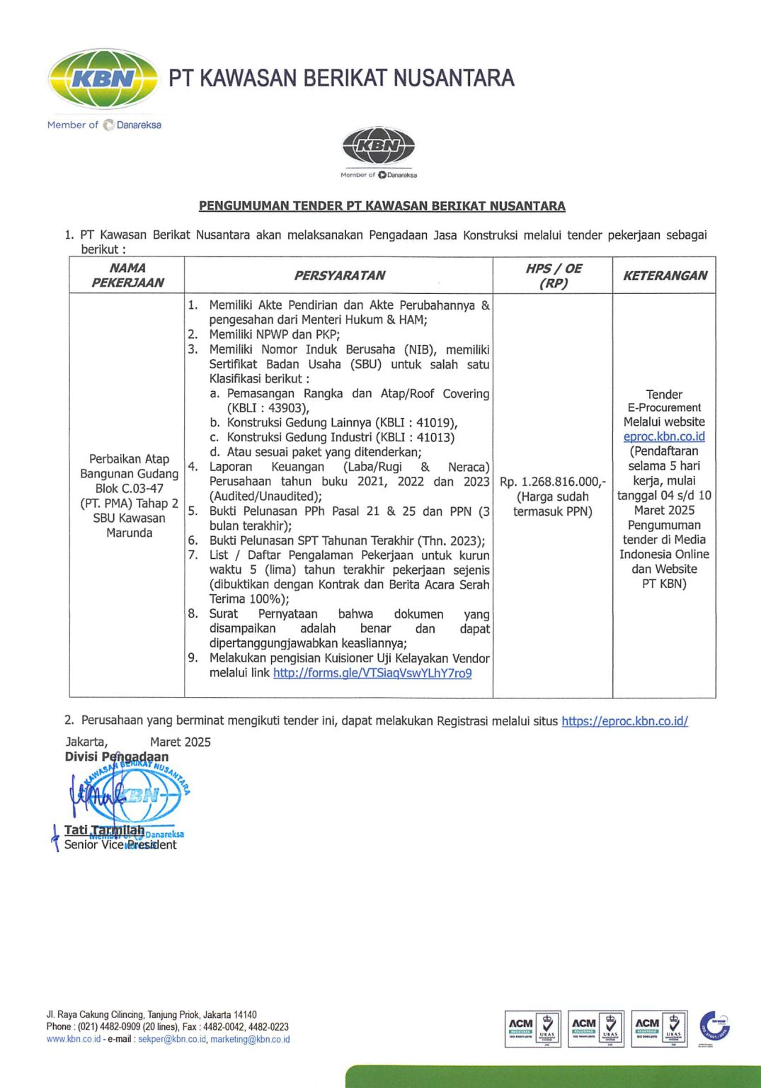 Pengumuman Pengadanan Tender Jasa Konstruksi Perbaanika Atap Bangunan Gudang Blok C.03-47 (Pt.PMA) Tahap 2